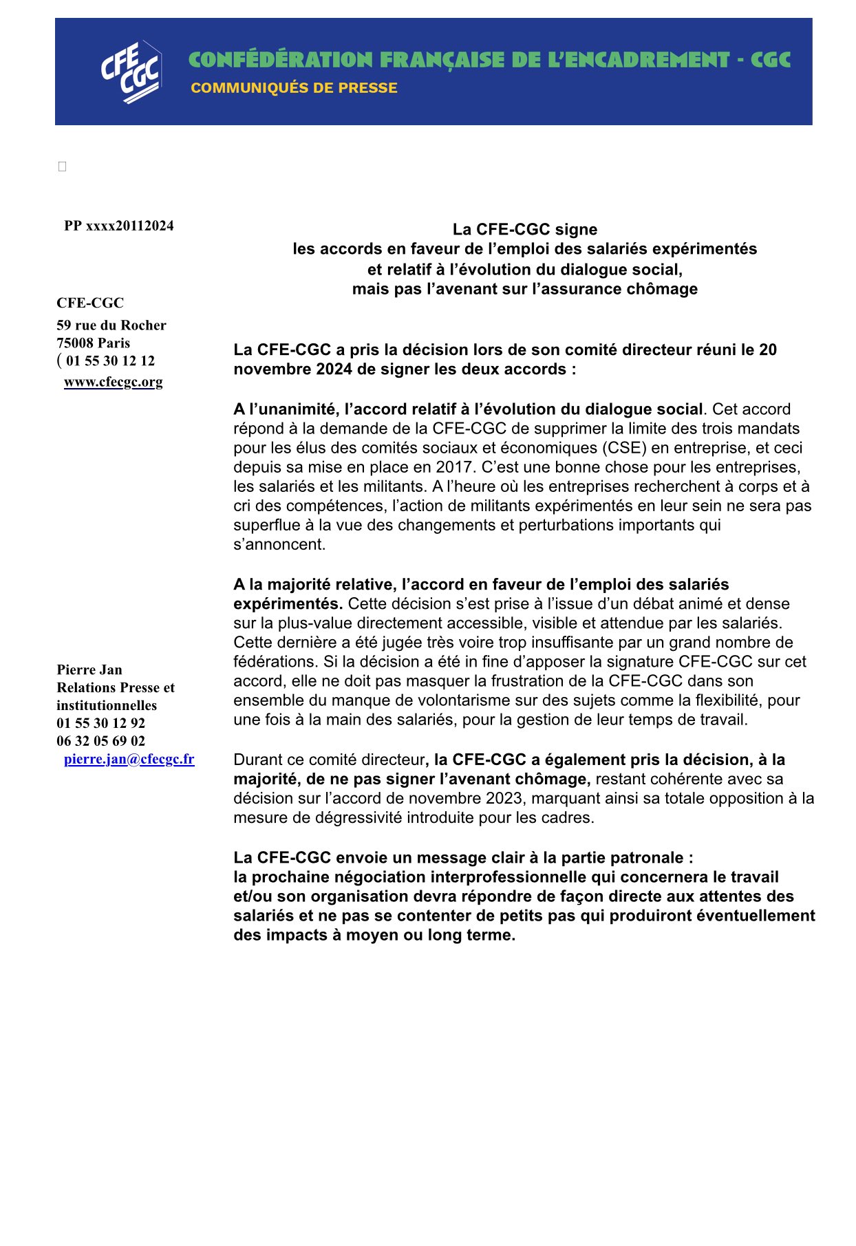 -Communiqué de presse-  La CFE-CGC signe les accords en faveur de l’emploi des salariés expérimentés et relatif à l’évolution du dialogue social, mais pas l’avenant sur l’assurance chômage.